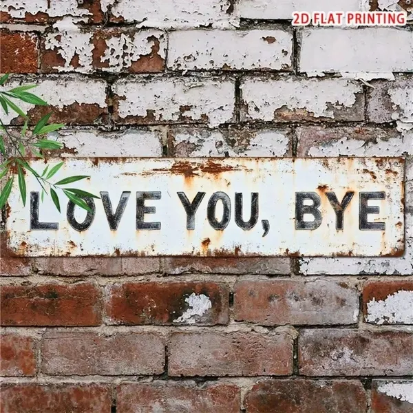 CIFbuy Vintage Love You Bye Bye Metal Sign Home Bar Cafe Decor Xmas Halloween Gift Wall Decor 8×12 Inches (TikTok, Temu 